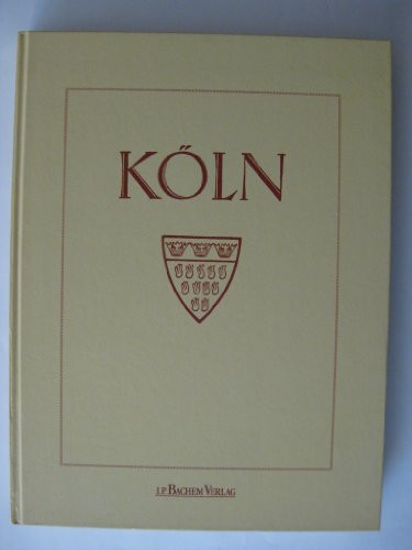 Köln (Deutschlands Städtebau) (German Edition)