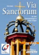 Via Sanctorum zu Fuß auf alten Prozessionswegen zu Kölner Heiligen