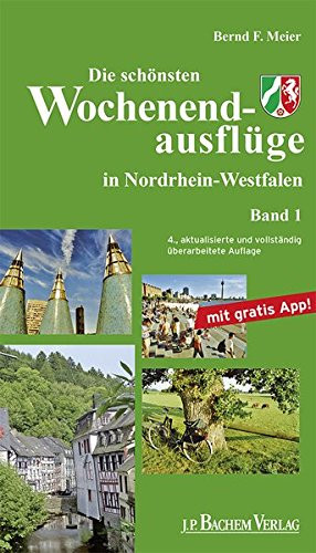 Die schönsten Wochenendausflüge in Nordrhein-Westfalen