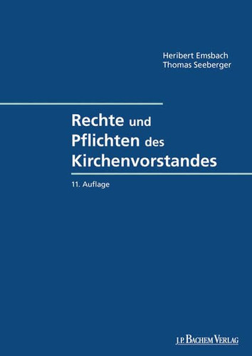 Rechte und Pflichten des Kirchenvorstandes eine Einführung in das Recht des Kirchenvermögens und seiner Verwaltung in den Bistümern des ehemaligen preußischen Staatsgebiets. Mit ausführlicher Darstellung der Reform kirchlicher Strukturen sowie einer systematischen Einführung in das Erbbaurecht und in die Erbbaurechtsverwaltung von Alois Jütten