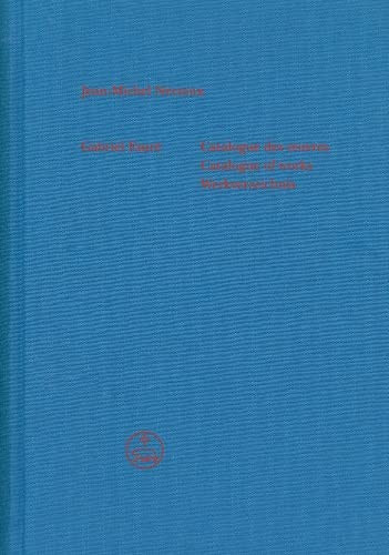 Gabriel Fauré catalogue des œuvres