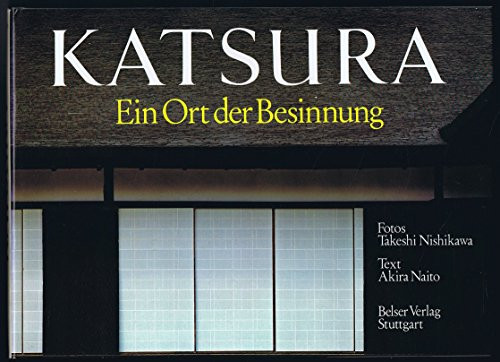 Katsura ein Ort der Besinnung