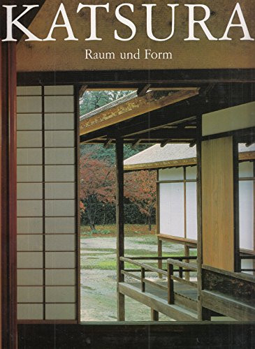 Katsura Raum u. Form