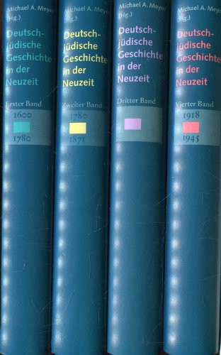 Deutsch-jüdische Geschichte in der Neuzeit Tradition und Aufklärung : 1600 - 1780 / von Mordechai Breuer und Michael Graetz