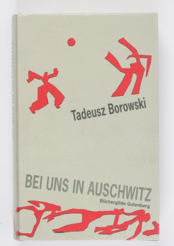 Bei uns in Auschwitz. Erzählungen.