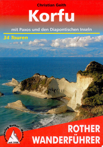Korfu mit Paxos und den Diapontischen Inseln. 34 Touren. Mit GPS-Tracks