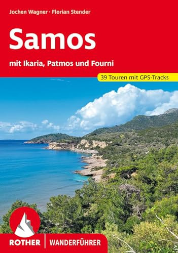Samos mit Ikaria, Patmos und Fourni 39 ausgewählte Touren