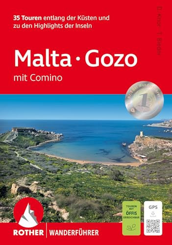 Malta, Gozo die schönsten Wanderungen auf den Inseln Malta, Gozo und Comino : 35 ausgewählte Touren