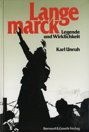 Langemarck. Legende und Wirklichkeit.