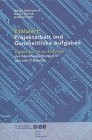 Evaluiert: Projektarbeit und Ganzheitliche Aufgaben