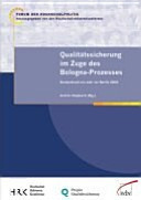 Qualitätssicherung im Zuge des Bologna Prozesses. Deutschland ein Jahr vor Berlin 2003.
