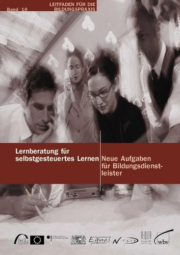 Lernberatung für selbstgesteuertes Lernen neue Aufgaben für Bildungsdienstleister