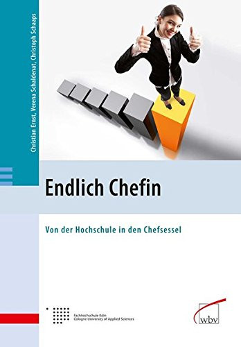 Endlich Chefin von der Hochschule in den Chefsessel