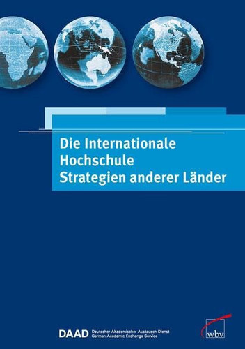 Die internationale Hochschule Strategien anderer Länder