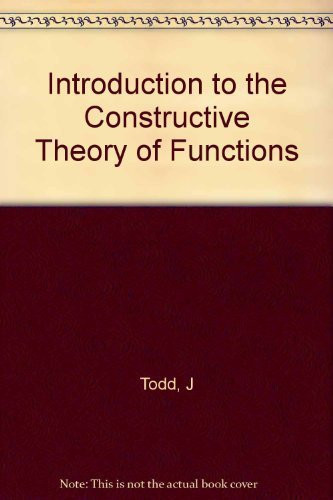 Introduction to the Constructive Theory of Functions (International Series of Numerical Mathematics)