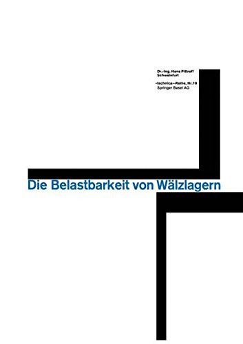 Die Belastbarkeit von Wälzlagern