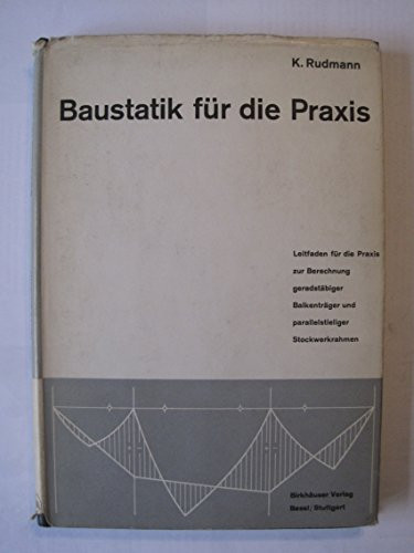 Baustatik für die Praxis (German Edition)