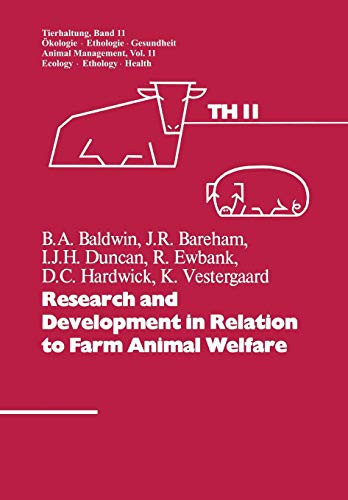 Research and Development in Relation to Farm Animal Welfare (Tierhaltung Animal Management, 11)