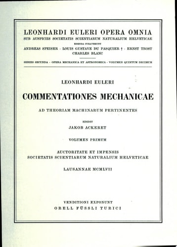 Commentationes mechanicae ad theoriam machinarum pertinentes 1st part