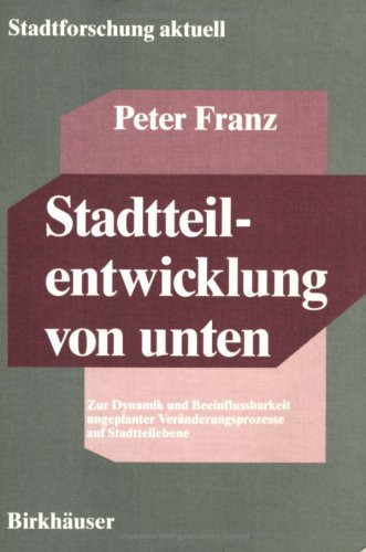 Stadtteilenentwicklung von unten