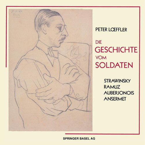 Die Geschichte vom Soldaten: L’Histoire du Soldat (German Edition)