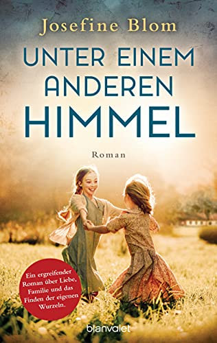 Unter einem anderen Himmel Roman