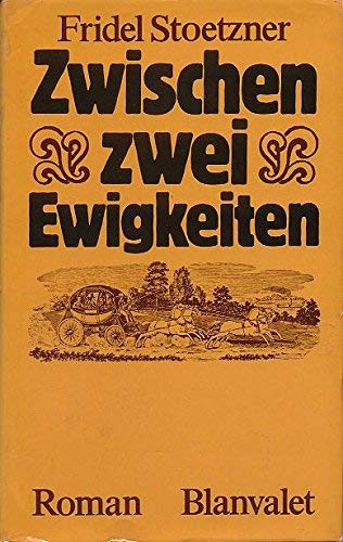 Zwischen zwei Ewigkeiten d. zweifache Leben d. Gloria Barbara Fischer : Roman