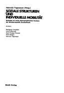 Soziale Strukturen und individuelle Mobilität: Beitr. zur sozio-demograph. Analyse d. Bundesrepublik Deutschland (Schriftenreihe des Bundesinstituts ... ; Bd. 6) (German Edition)