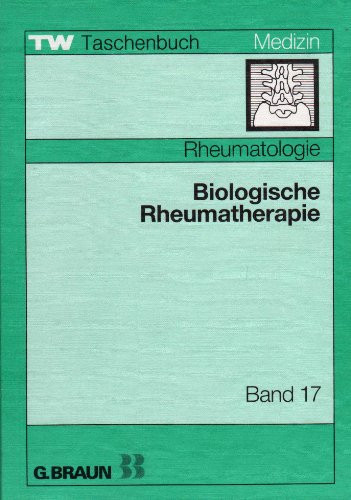 Biologische Rheumatherapie