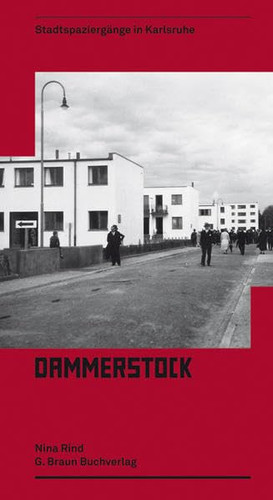 Stadtspaziergänge in Karlsruhe - Dammerstocksiedlung