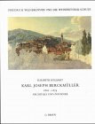 Karl Joseph Berckmüller 1800-1879: Architekt und Zeichner (Friedrich Weinbrenner und die Weinbrenner-Schule / Institut für Baugeschichte der Universität Karlsruhe / W. Schirmer) (German Edition)