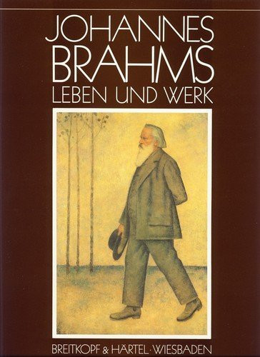 Johannes Brahms Leben und Werk