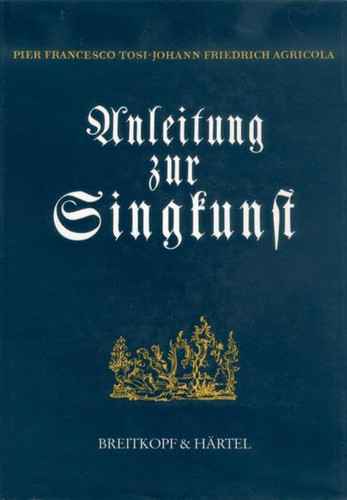 Jh.): Anleitung zur Singkunst