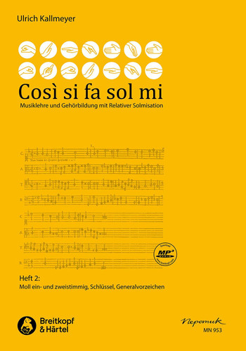Così si fa sol mi Musiklehre und Gehörbildung mit Relativer Solmisation