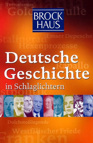 Brockhaus. Deutsche Geschichte in Schlaglichtern. Mit Daphne auf dem Nil.