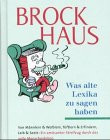 Brockhaus. Was alte Lexika zu sagen haben.