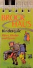 Brockhaus Kinderquiz: Ritter, Rauber Und Spione (German Edition)
