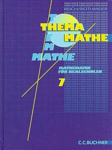 Thema Mathe - Mathematik für Realschulen