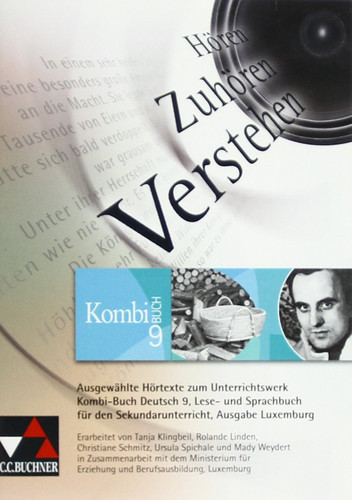 Kombi-Buch Deutsch Hören, Zuhören, Verstehen / [erarb. von Tanja Klingbeil ...]