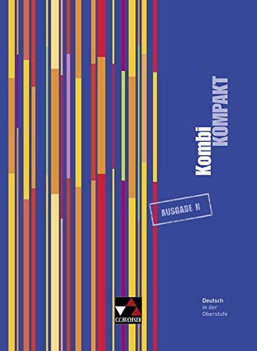 KombiKOMPAKT Ausg. N. / Hrsg. von Elke Langendorf und Thorsten Ziummer. Hauptbd. . / Bearb. von Kerstin Dambach ...