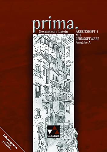 Prima Ausg. A.. Arbeitsh. mit Lernsoftware. 1. / [Erarb. von Josef Burdich ...]