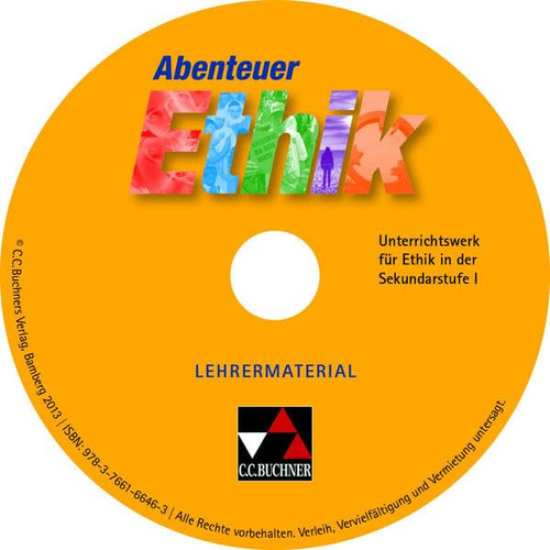 Abenteuer Ethik Lehrermaterial. / Bearb. von Julia Dalke ...