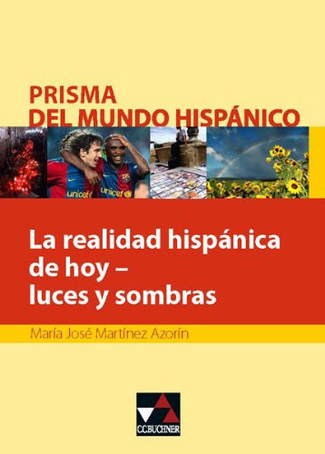 La realidad hispánica de hoy - luces y sombras
