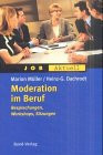Moderation im Beruf