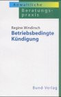 Betriebsbedingte Kündigung.