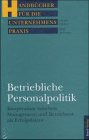 Betriebliche Personalpolitik