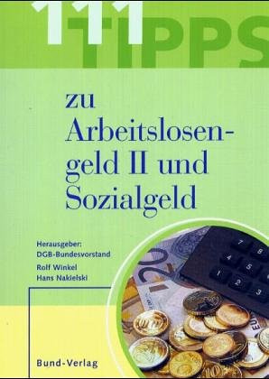 111 Tipps zu Arbeitslosengeld II und Sozialgeld