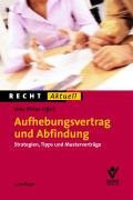 Aufhebungsvertrag und Abfindung
