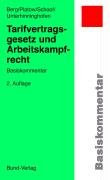 Tarifvertragsgesetz und Arbeitskampfrecht