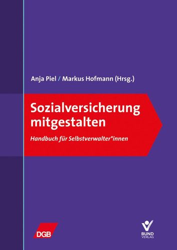 Sozialversicherung mitgestalten Handbuch für Selbstverwalter*innen